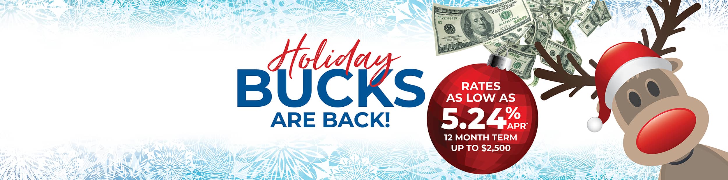 Holiday bucks home page banner featuring a red nose reindeer wearing a santa clause hat.