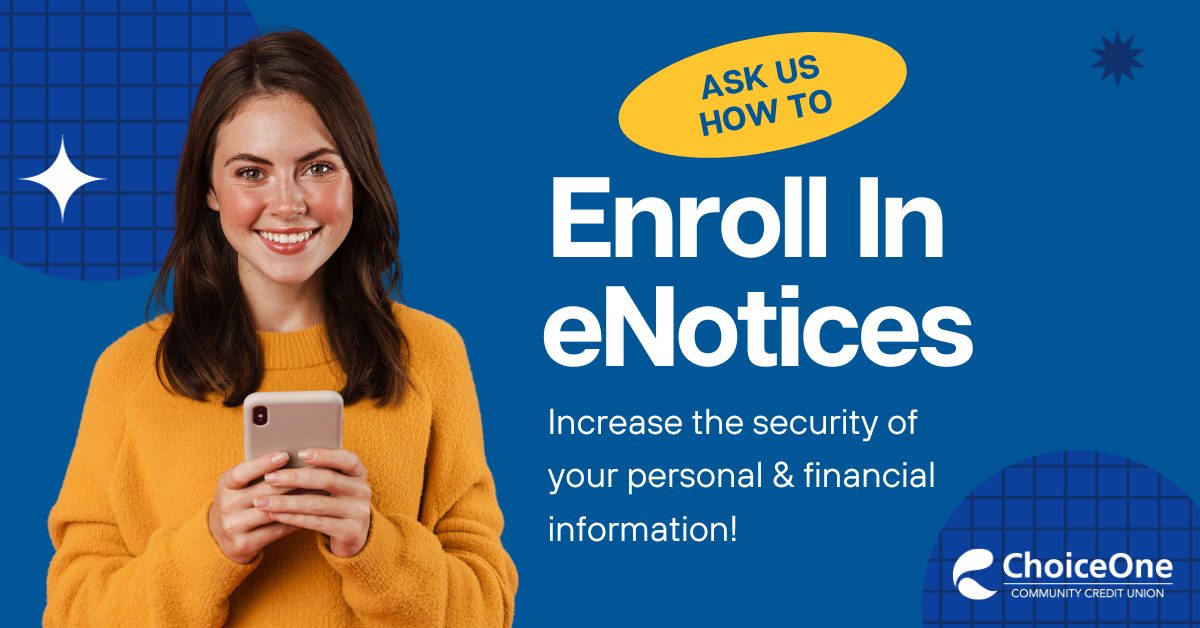eNotices | Choice One Community Credit Union